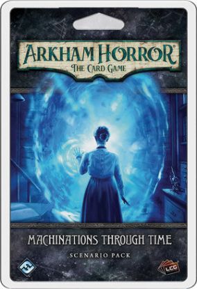 Picture of Arkham Horror LCG: Machinations Through Time
